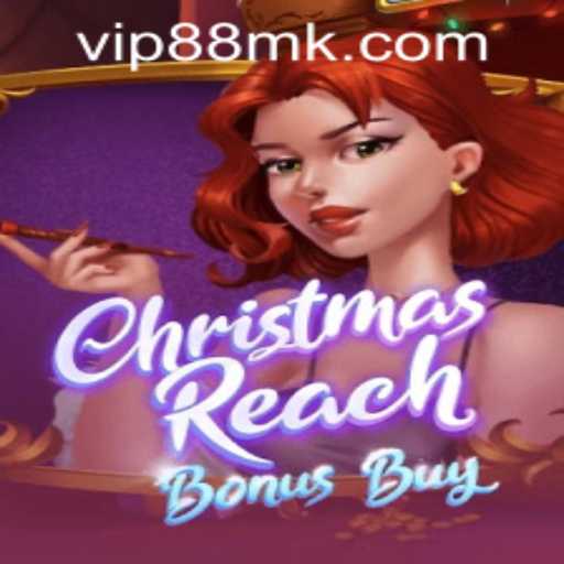Exploring the Festive World of ChristmasReachBonusBuy Amidst the 88mk PH Login Craze
